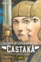 Castaka #2. Las Gemelas Rivales