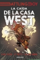 Battling Boy #3. La Caída De La Casa West