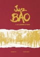 Juez Bao #5. Juez bao & las lágrimas de Buda