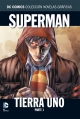 DC Comics: Colección Novelas Gráficas #3. Superman Tierra uno Parte 1
