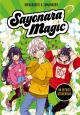 Sayonara magic #2. Un hechizo accidentado