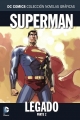 DC Comics: Colección Novelas Gráficas #55. Superman: Legado Parte 2