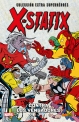 Colección Extra Superhéroes #70. X-Statix 3. Contra Los Vengadores