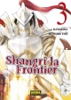 Shangri-la frontier #3