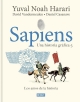 Sapiens: una historia grafica #3. Los amos de la historia