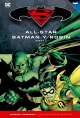 Batman y Superman - Colección Novelas Gráficas #3. All-Star Batman y Robin (Parte 2)
