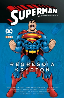 Superman: El nuevo milenio #5. Regreso a Krypton