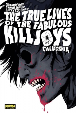 The true lives of the fabulous killjoys #1. California