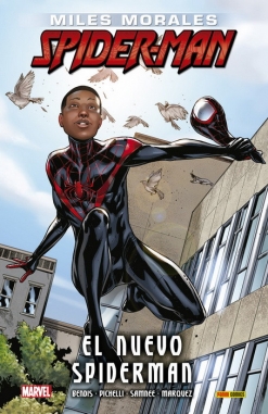Spiderman: Miles Morales #1. El nuevo Spiderman