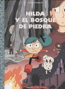 Hilda #5. Hilda y el bosque de piedra