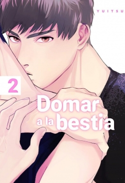 Domar a la bestia #2