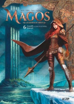 Magos #6. Arundill y la orden de las sombras/ Enarath