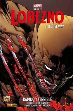 Marvel Héroes #125. Lobezno de Daniel Way #2