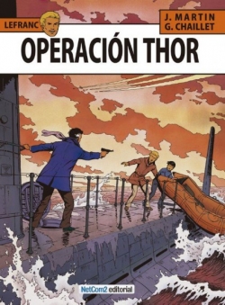 Lefranc #6. Operación Thor