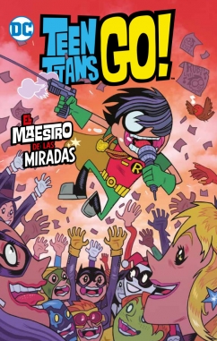 Teen Titans Go! #3. El maestro de las miradas (Biblioteca Super Kodomo)