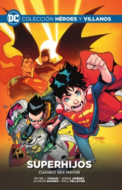 Colección Héroes y villanos #31. Superhijos: Cuando sea mayor