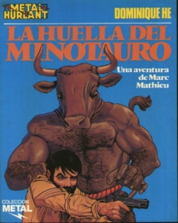 Metal Hurlant #15. La huella del minotauro