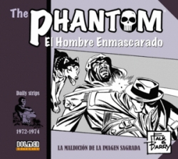 The Phantom. El hombre enmascarado #15. 1972-1974. La maldición de la imagen sagrada