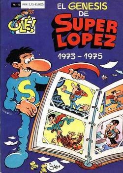 Olé Superlópez #13. 1973-1975