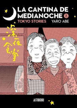 La cantina de medianoche. Tokyo Stories #8