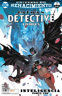 Batman: Detective Comics (Renacimiento) #7. Inteligencia (Parte 1)