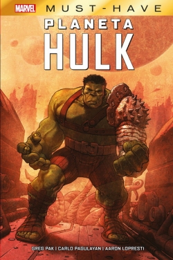 Marvel Must-Have v1 #12. Planeta Hulk