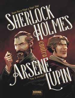 Sherlock Holmes contra Arséne Lupin #1. Tras la eternidad