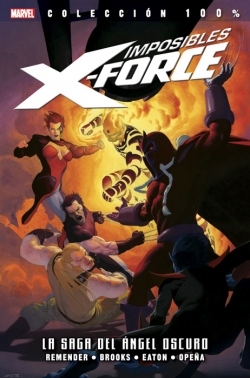 Imposibles X-Force #3. La saga del Ángel Oscuro