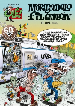 Olé Mortadelo #167. El UVA (Ultraloca Velocidad Automotora)