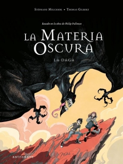 La materia oscura #2. La daga