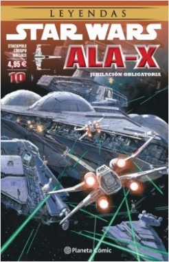 Star Wars Ala X #10. Jubilación obligatoria