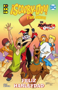 ¡Scooby-Doo! y sus amigos #5. Feliz Harleydad