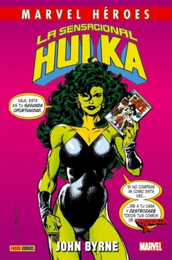 Marvel Héroes #78. La sensacional Hulka de John Byrne
