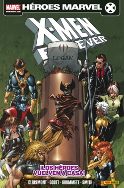 X-Men Forever #2. ¡Los héroes vuelven a casa!