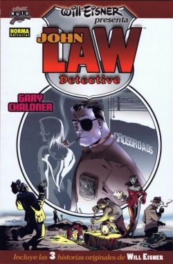 Comic noir #13. Will Eisner presenta: John Law. Detective