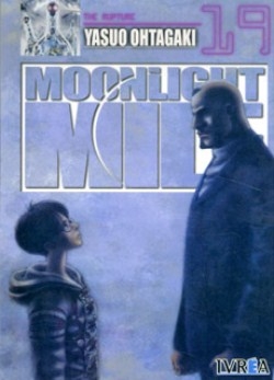 Moonlight Mile #19.  The rapture
