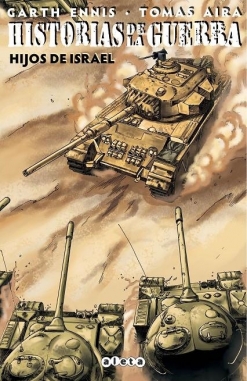 Historias de la guerra #2. Hijos de Israel
