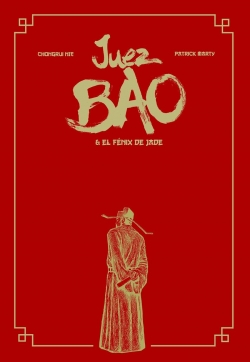 Juez Bao. Juez Bao & el Fénix de Jade