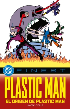 Plastic Man de Jack Cole. El origen de Plastic Man