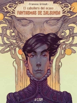 El caballero del ocaso #2. Fantasmas de zalsunda