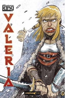 The barbarian king. Valeria