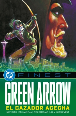 Green Arrow. El cazador acecha.