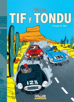 Tif y Tondu #6. Firmado: Sr. choc
