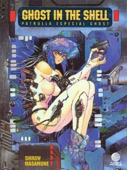 Ghost in the Shell #1.  Patrulla Especial Ghost