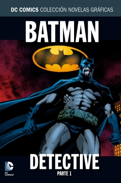 DC Comics: Colección Novelas Gráficas #35. Detective. Parte 1