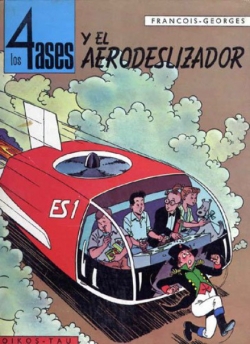 Los 4 ases #2. El aerodeslizador