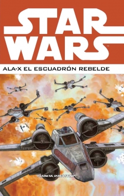 Star Wars: Ala-X Escuadrón Rebelde #2
