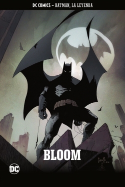 Batman, la leyenda #30. Bloom