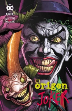 Coleccionable Joker: Biografía no autorizada #1. El origen del Joker