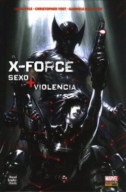 X-Force: Sexo y Violencia